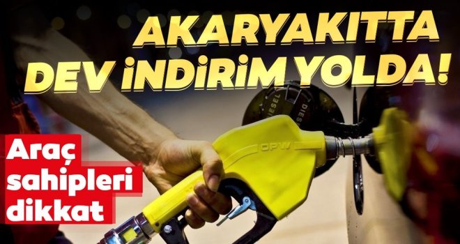 Son dakika! Benzin ve motorinde büyük indirim