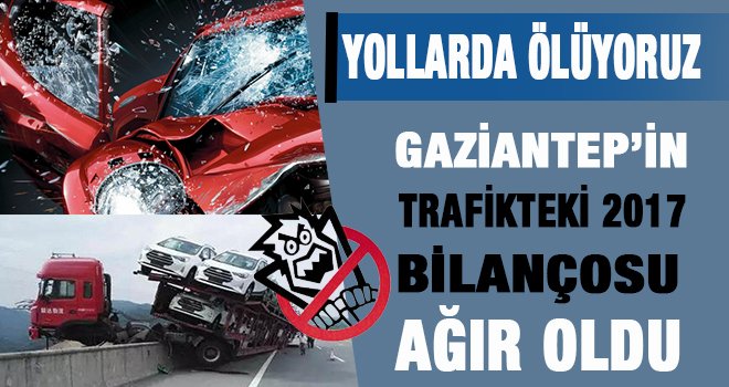 Korkunç rakam! Yollarda ölüyoruz...