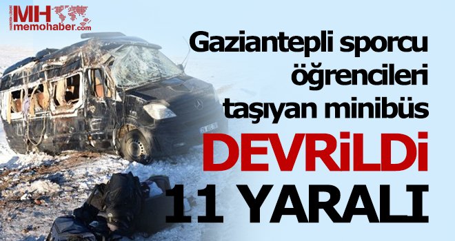 Turnuvadan dönen öğrencilerin servisi devrildi: 11 yaralı