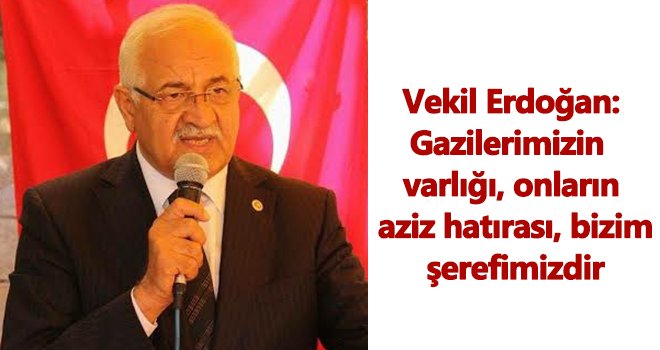 Vekil Erdoğan'dan 19 Eylül Gaziler Günü mesajı