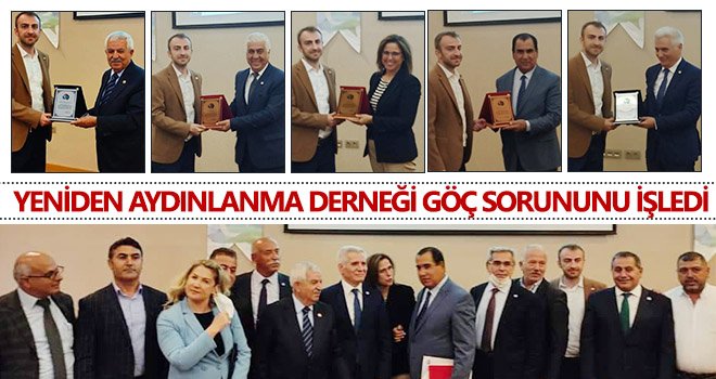 Yeniden Aydınlanma Derneği göç sorununu işledi