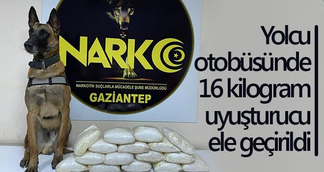 Yolcu otobüsünde 16 kilogram uyuşturucu ele geçirildi