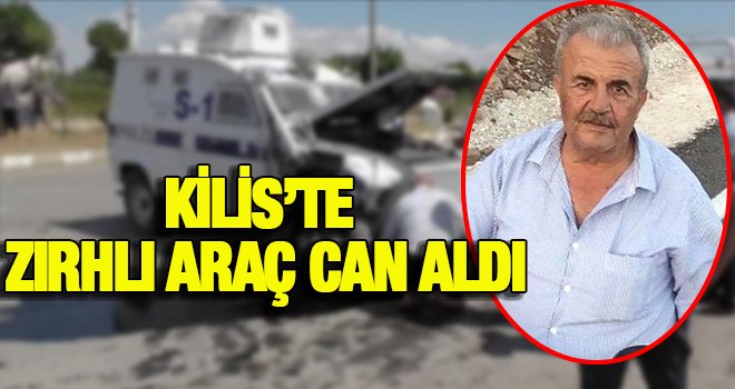 Zırhlı polis aracın çarptığı kişi öldü, torunu yaralandı